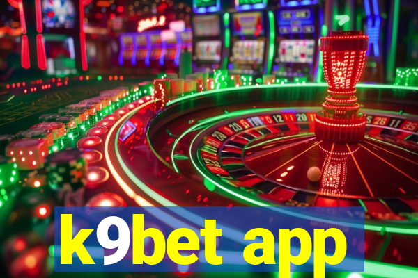 k9bet app